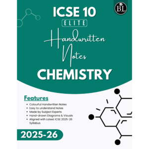 ICSE 10th Elite Chemistry Handwritten Notes