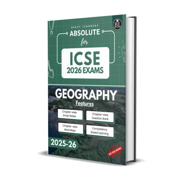 ICSE 10th Absolute Geography for 2026 Exams